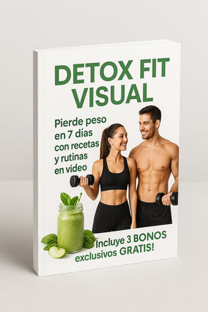 DETOX FIT VISUAL ¡Transforma tu cuerpo en solo 7 días!